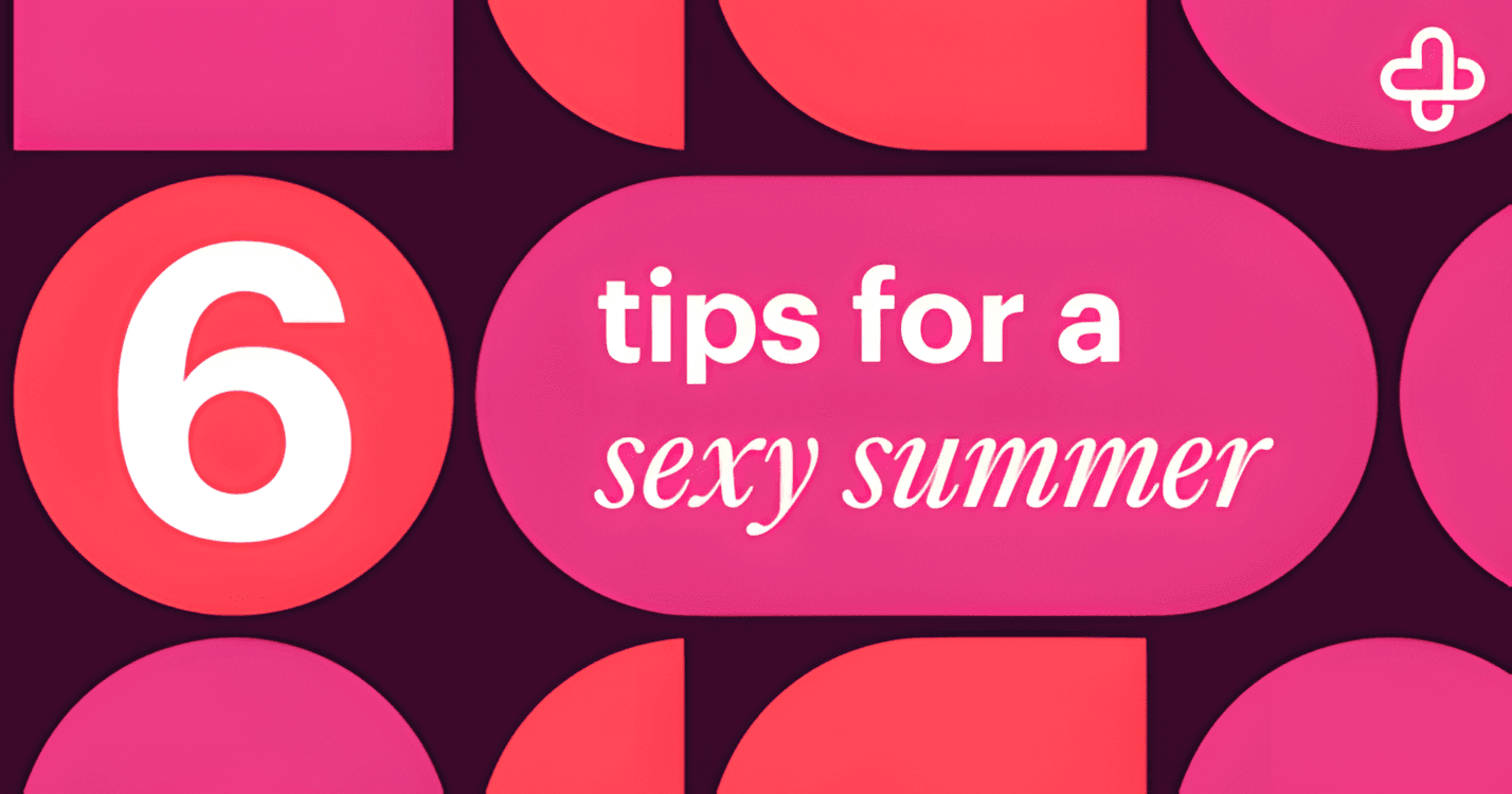 Sexy Summer Tips